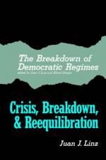The Breakdown of Democratic Regimes