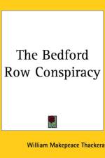 Bedford Row Conspiracy af William Makepeace Thackeray