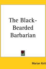 Black-Bearded Barbarian af Marian Keith
