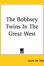 Bobbsey Twins In The Great West af Laura Lee Hope