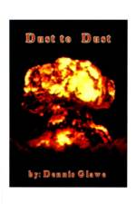 Dust to Dust af Dennis Glawe