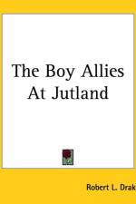Boy Allies At Jutland af Robert L. Drake