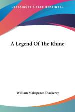 Legend Of The Rhine af William Makepeace Thackeray