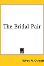 Bridal Pair af Robert W. Chambers