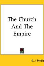 Church And The Empire af D. J. Medley