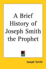 Brief History of Joseph Smith the Prophet af Joseph Smith