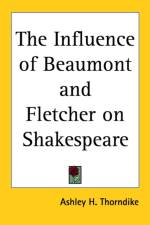 Influence of Beaumont and Fletcher on Shakespeare af Ashley H. Thorndike