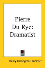 Pierre Du Rye af Henry Carrington Lancaster