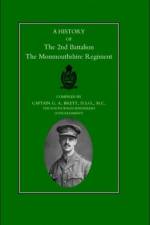 History of the 2nd Battalion the Monmouthshire Regiment