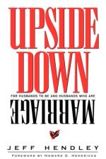 Upside Down Marriage af Jeff Hendley