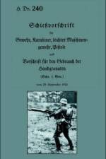 Weapon Training for Rifle and Machine Gun 1931 af Publicat Official Publication H DV 240