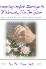 Counseling Before Marriage Is a Necessity, Not an Option