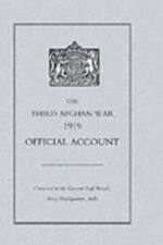Third Afghan War 1919 Official Account af Army Headquarters