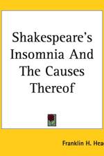 Shakespeare's Insomnia And The Causes Thereof af Franklin H. Head