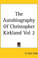 Autobiography Of Christopher Kirkland Vol 2 af E. Lynn Linton