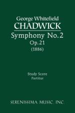 Symphony No.2, Op.21 af George Whitefield Chadwick