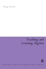 Teaching and Learning Algebra af Doug French