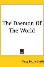 Daemon Of The World af Percy Bysshe Shelley