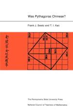 Was Pythagoras Chinese? af Frank J. Swetz