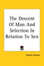 Descent Of Man And Selection In Relation To Sex af Charles Darwin