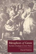 Metaphors of Genre af David Fishelov