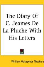 Diary Of C. Jeames De La Pluche With His Letters af William Makepeace Thackeray