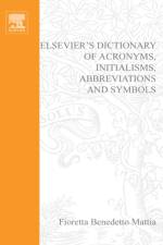 Elsevier's Dictionary of Acronyms, Initialisms, Abbreviations and Symbols af Fioretta. (Milan Benedetto Mattia