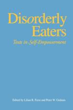 Disorderly Eaters af Lillian R. Furst