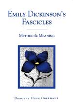 Emily Dickinson's Fascicles af Dorothy Oberhaus