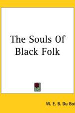 Souls of Black Folk af W. E. B. Du Bois