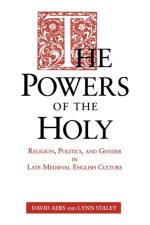 The Powers of the Holy af David (Duke University) Aers