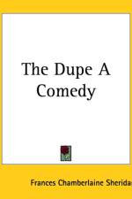Dupe A Comedy af Frances Chamberlaine Sheridan