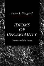 Idioms of Uncertainty af Peter J. (Harvard University) Burgard