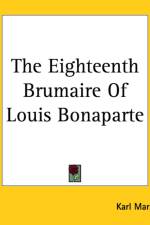 Eighteenth Brumaire Of Louis Bonaparte af Karl Marx