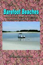 Barefoot Beaches af Jacqueline Degroot