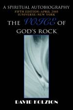 The Voice of God's Rock af David Kolzion