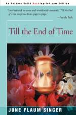 Till the End of Time af June Singer