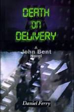 Death on Delivery af Daniel D Ferry