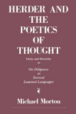 Herder and the Poetics of Thought af Michael M. Morton