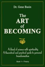 The Art of Becoming af Gene Basin