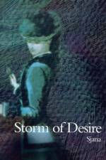 Storm of Desire af Sjana
