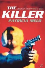 The Killer af Patricia Melo