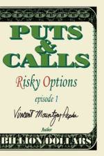 Puts & Calls af Vincent Mountjoy-Pepka