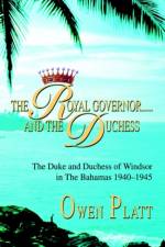 The Royal Governor.....and The Duchess af Owen Platt
