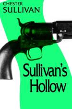 Sullivan's Hollow af Chester Sullivan