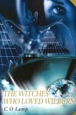 Witches Who Loved Wilburn af C O Lamp