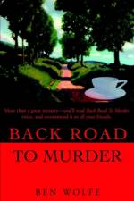 Back Road To Murder af Ben Wolfe