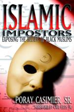 Islamic Impostors af Poray Casimier