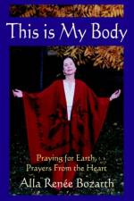 This Is My Body