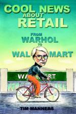Cool News About Retail af Tim Manners